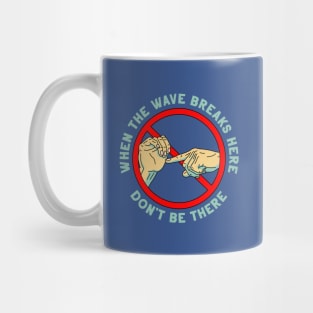 Turtle warning Mug